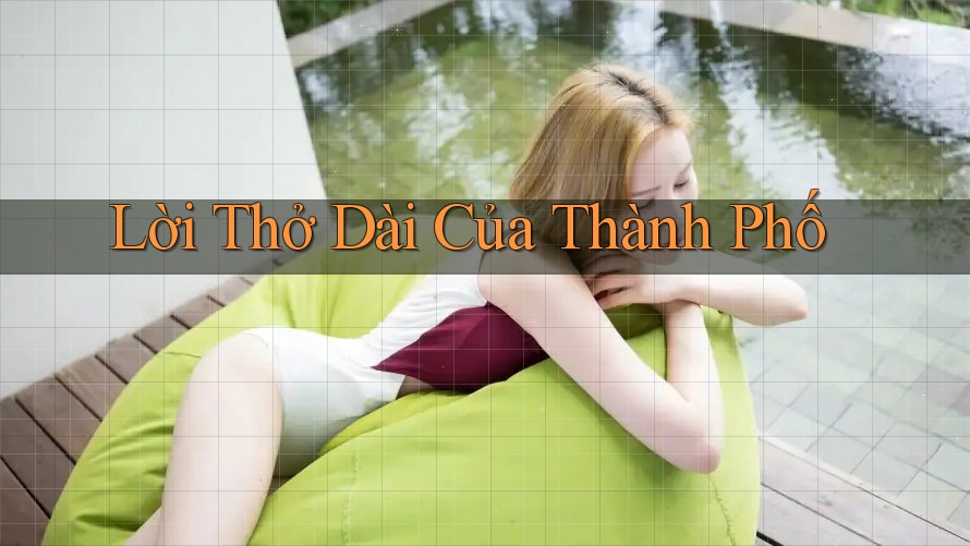 Lời Thở Dài Của Thành Phố