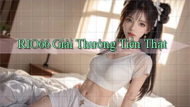 rio66  giải thưởng tiền thật