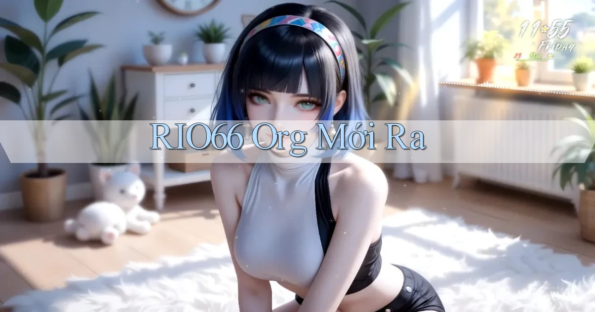 rio66 org mới ra