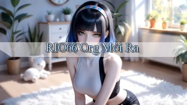 rio66 org mới ra