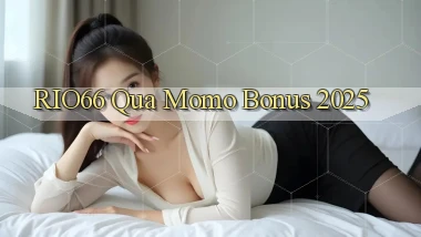 rio66 qua momo bonus 2025
