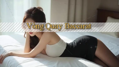 Vòng quay Baccarat